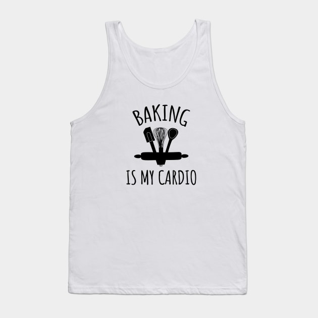 Baking is my cardio Tank Top by LunaMay